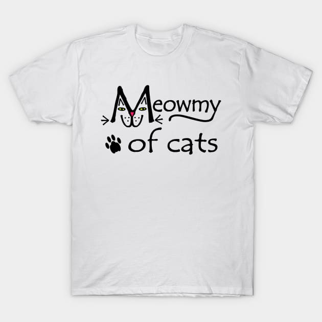 Meowmy of Cats T-Shirt by RawSunArt